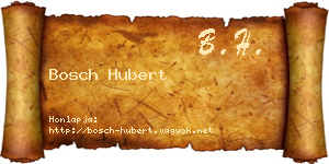 Bosch Hubert névjegykártya